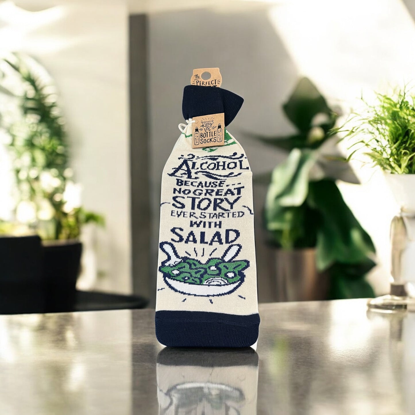 “ Alcohol Because No Great Story” Bottle Sock