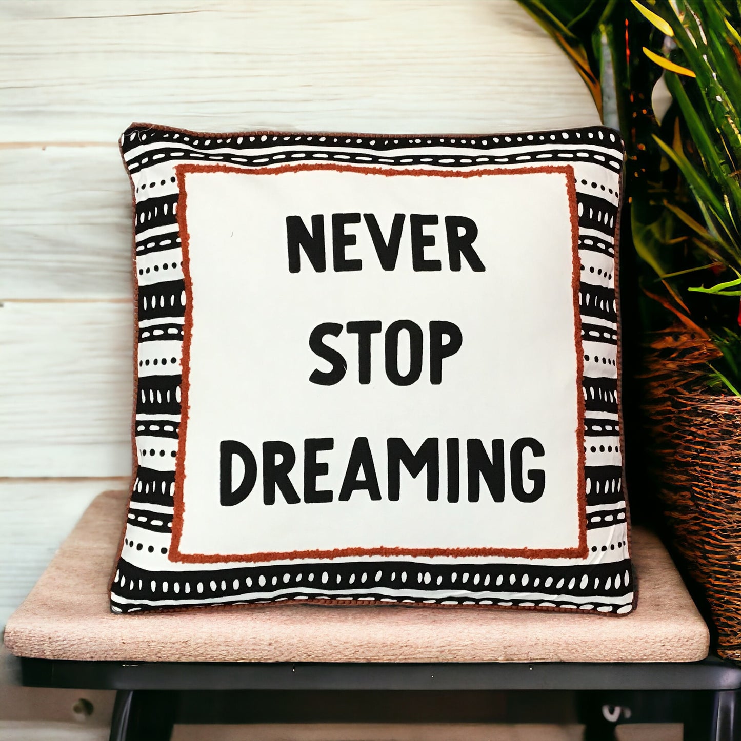 Never Stop Dreaming Pillow