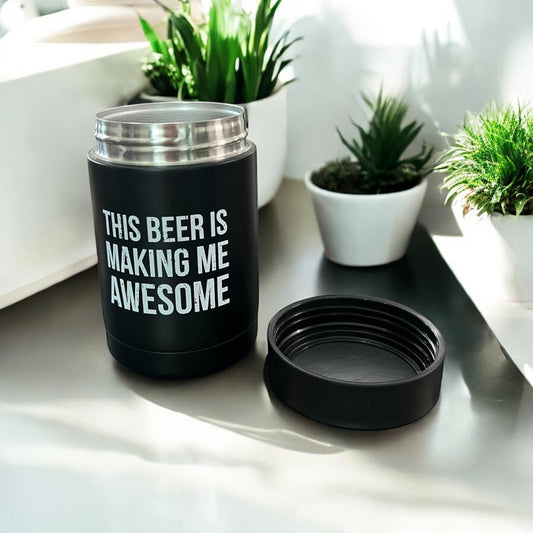 “This Beer is Making Me Awesome” Can Cooler
